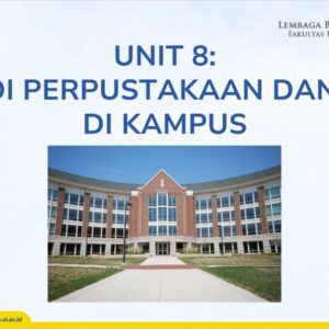 Di Perpustakaan dan Di Kampus
